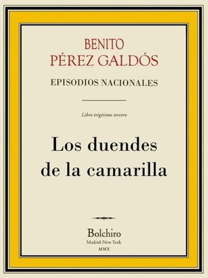 cover image of Los duendes de la camarilla (Episodios Nacionales, 4ª Serie--III novela)